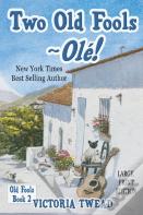 Two Old Fools - Ole! - Large Print