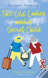 Two Old Ladies And A Secret Child