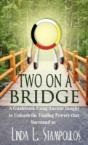 Two On A Bridge - Preview