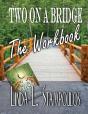 Two On A Bridge The Workbook - Preview