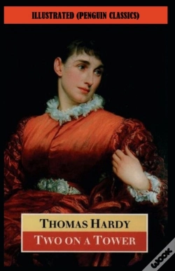 Capa do artigo Two On A Tower By Thomas Hardy Illustrated (Penguin Classics)