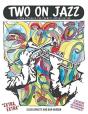 Two On Jazz - Preview
