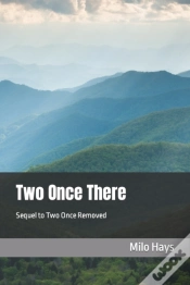 Capa do artigo Two Once There: Sequel To Two Once Remov