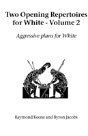 Two Opening Repertoires For White - Preview