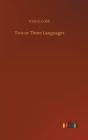 Two Or Three Languages - Preview