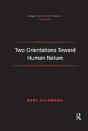 Two Orientations Toward Human Nature - Preview