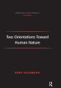 Two Orientations Toward Human Nature - Preview