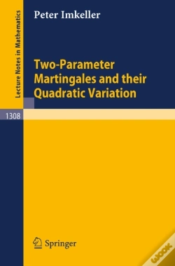Capa do artigo Two-Parameter Martingales And Their Quadratic Variation