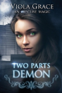 Two Parts Demon - Preview