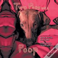 Two Pees And A Poop