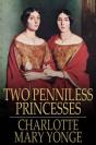 Two Penniless Princesses - Preview