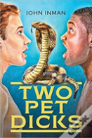 Two Pet Dicks