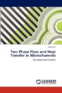 Two Phase Flow And Heat Transfer In Microchannels - Preview