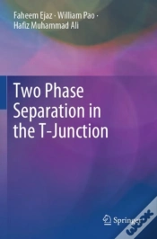 Capa do artigo Two Phase Separation In The T-Junction
