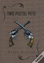 Two Pistol Pete