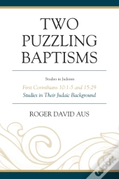 Two Puzzling Baptisms
