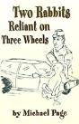 Two Rabbits Reliant On Three Wheels - Preview