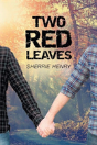 Two Red Leaves - Preview