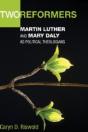 Two Reformers: Martin Luther And Mary Da - Preview