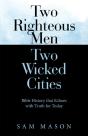 Two Righteous Men  Two Wicked Cities - Preview
