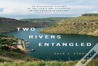 Two Rivers Entangled