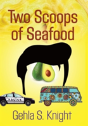 Two Scoops Of Seafood - Preview