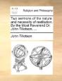 Two Sermons Of The Nature And Necessity - Preview