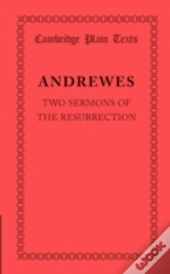 Two Sermons Of The Resurrection