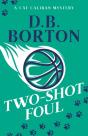 Two-Shot Foul - Preview
