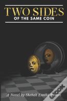 Two Sides Of The Same Coin