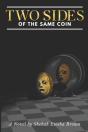 Two Sides Of The Same Coin - Preview