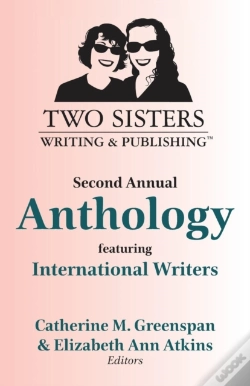 Capa do artigo Two Sisters Writing And Publishing Second Annual Anthology