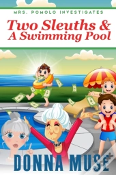 Two Sleuths & A Swimming Pool