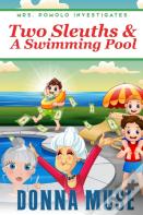 Two Sleuths & A Swimming Pool
