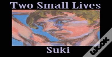Two Small Lives