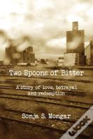 Two Spoons Of Bitter