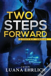 Capa do artigo Two Steps Forward: A Titus Ray Thriller