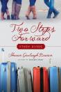 Two Steps Forward Study Guide - Preview