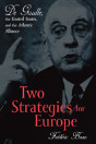 Two Strategies For Europe - Preview