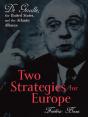 Two Strategies For Europe - Preview