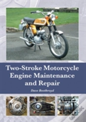 Capa do artigo Two-Stroke Motorcycle Engine Maintenance And Repair