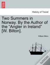 Two Summers In Norway. By The Author Of