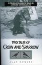 Two Tales Of Crow And Sparrow - Preview