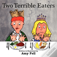 Two Terrible Eaters
