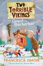 Two Terrible Vikings And Grunt The Berserker - Preview