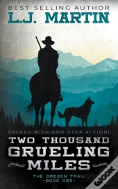 Two Thousand Grueling Miles
