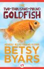 Two-Thousand-Pound Goldfish - Preview