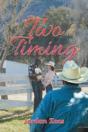 Two Timing - Preview