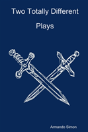 Two Totally Different Plays - Preview