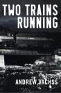 Two Trains Running - Preview